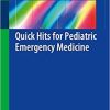 Quick Hits for Pediatric Emergency Medicine