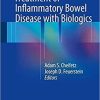 Treatment of Inflammatory Bowel Disease with Biologics 1st ed. 2018 Edition