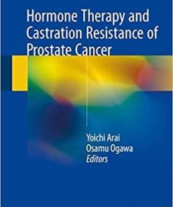 Hormone Therapy and Castration Resistance of Prostate Cancer 1st ed. 2018 Edition