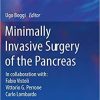 Minimally Invasive Surgery of the Pancreas (Updates in Surgery) 1st ed. 2018 Edition