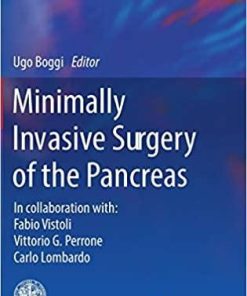 Minimally Invasive Surgery of the Pancreas (Updates in Surgery) 1st ed. 2018 Edition