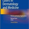 Lasers in Dermatology and Medicine: Dental and Medical Applications 2nd ed. 2018 Edition