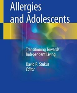 Allergies and Adolescents: Transitioning Towards Independent Living