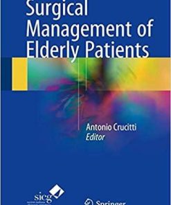 Surgical Management of Elderly Patients 1st ed. 2018 Edition