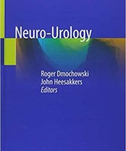 Neuro-Urology 1st ed. 2018 Edition