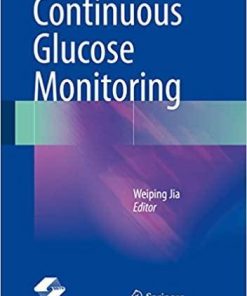 Continuous Glucose Monitoring 1st ed. 2018 Edition