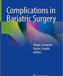 Complications in Bariatric Surgery 1st ed. 2018 Edition