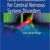 Neurorehabilitation for Central Nervous System Disorders 1st ed. 2018 Edition