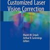 Customized Laser Vision Correction 1st ed. 2018 Edition