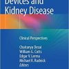 Ventricular-Assist Devices and Kidney Disease: Clinical Perspectives 1st ed. 2018 Edition