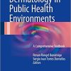 Dermatology in Public Health Environments: A Comprehensive Textbook 1st Edition