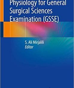 Physiology for General Surgical Sciences Examination (GSSE)