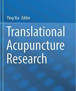 Translational Acupuncture Research 1st ed. 2019 Edition