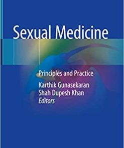 Sexual Medicine: Principles and Practice 1st ed. 2019 Edition