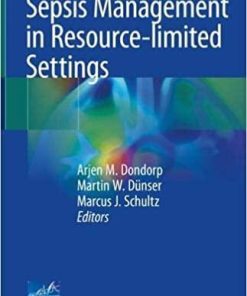 Sepsis Management in Resource-limited Settings 1st ed. 2019 Edition