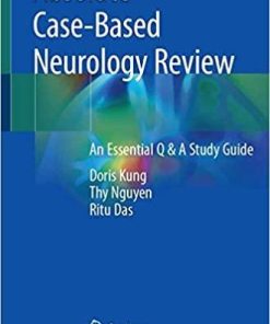 Absolute Case-Based Neurology Review: An Essential Q & A Study Guide 1st ed. 2019 Edition