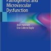 Atherosclerosis Pathogenesis and Microvascular Dysfunction 1st ed. 2019 Edition