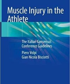 Muscle Injury in the Athlete: The Italian Consensus Conference Guidelines