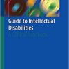 Guide to Intellectual Disabilities: A Clinical Handbook Paperback – February 8, 2019