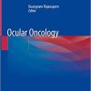 Ocular Oncology (Retina Atlas) 1st ed. 2019 Edition