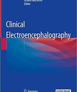 Clinical Electroencephalography 1st ed. 2019 Edition