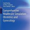 Comprehensive Healthcare Simulation: Obstetrics and Gynecology