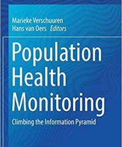 Population Health Monitoring: Climbing the Information Pyramid Hardcover – December 19, 2018