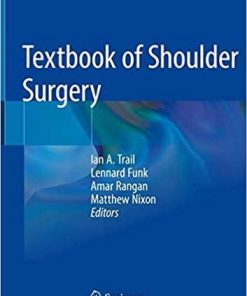 Textbook of Shoulder Surgery 1st ed. 2019 Edition