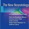 The New Neurotology: A Comprehensive Clinical Guide 1st ed. 2019 Edition