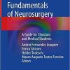 Fundamentals of Neurosurgery: A Guide for Clinicians and Medical Students 1st ed. 2019 Edition