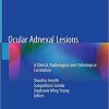 Ocular Adnexal Lesions: A Clinical, Radiological and Pathological Correlation 1st ed. 2019 Edition