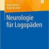 Neurologie für Logopäden (German Edition) (German) Paperback – October 16, 2019