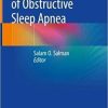 Modern Management of Obstructive Sleep Apnea 1st ed. 2019 Edition