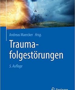 Traumafolgestörungen (German Edition) (German) 5. Aufl. 2019 Edition