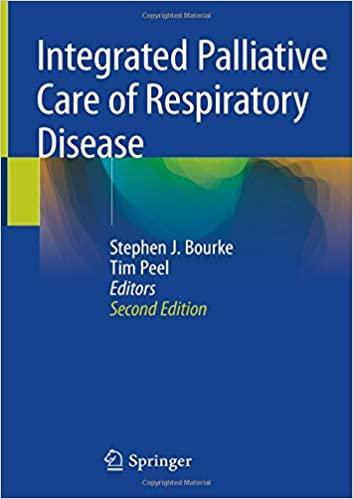 Integrated Palliative Care of Respiratory Disease 2nd ed. 2019 Edition Integrated Palliative Care of Respiratory Disease 2nd ed. 2019 Edition