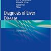 Diagnosis of Liver Disease 2nd ed. 2019 Edition