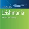 Leishmania: Methods and Protocols (Methods in Molecular Biology) 1st ed. 2019 Edition