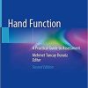 Hand Function: A Practical Guide to Assessment 2nd ed. 2019 Edition