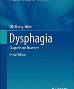 Dysphagia: Diagnosis and Treatment (Medical Radiology) Softcover reprint of the original 2nd ed. 2019 Edition