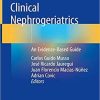 Clinical Nephrogeriatrics: An Evidence-Based Guide 1st ed. 2019 Edition