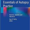 Essentials of Autopsy Practice: Reviews, Updates and Advances 1st ed. 2019 Edition