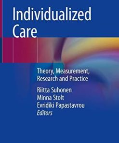 Individualized Care: Theory, Measurement, Research and Practice Hardcover – August 23, 2018