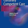 Handbook for Culturally Competent Care Paperback – June 30, 2019