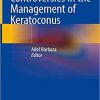 Controversies in the Management of Keratoconus 1st ed. 2019 Edition