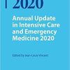 Annual Update in Intensive Care and Emergency Medicine 2020 1st ed. 2020 Edition