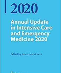 Annual Update in Intensive Care and Emergency Medicine 2020 1st ed. 2020 Edition