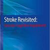 Stroke Revisited: Vascular Cognitive Impairment 1st ed. 2020 Edition