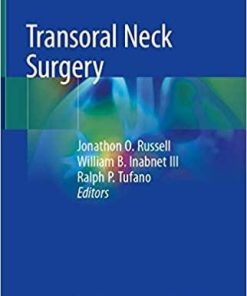 Transoral Neck Surgery 1st ed. 2020 Edition