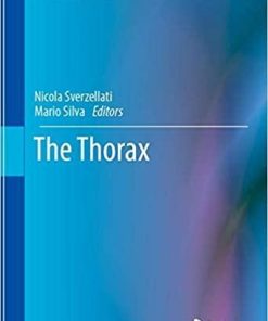 The Thorax (Cancer Dissemination Pathways) 1st ed. 2020 Edition