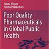 Poor Quality Pharmaceuticals in Global Public Health (Trust) 1st ed. 2020 Edition